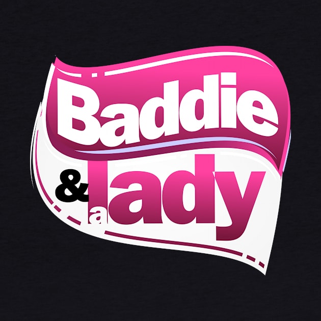 Baddie and a Lady by Blueprints